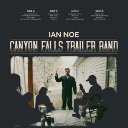 Album art Ian Noe Canyon Falls Trailer Band