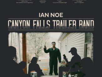 Artwork for Ian Noe album"Canyon Falls Trailer Band"