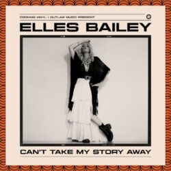 artwork for Elles Bailey's album “You Can’t Take My Story Away”