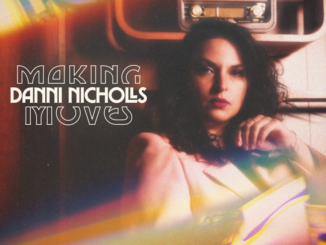 Cover art for Danni Nicholls album "Making Moves"