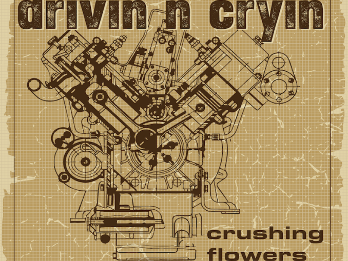 Cover art for Drivin N Cryin album "Crushing Flowers"