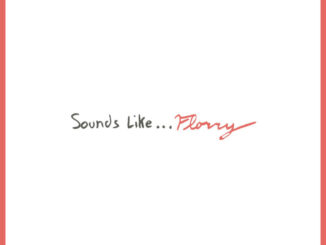artwork for Florry album "Sounds Like..."