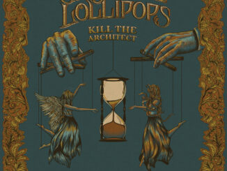 Album cover artwork for Gasoline Lollipops "Kill The Architect"