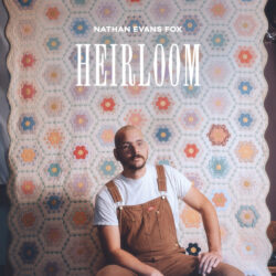 Nathan Evans Fox Heirloom cover art