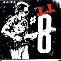 artwork for J.J. Cale album "#8"