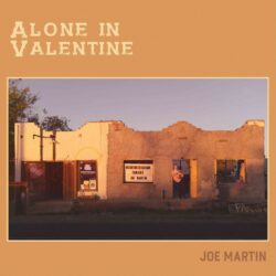 Album art Alone In Valentine Joe Martin