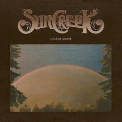 Cover art for Jolene Marie album "Sun Creek"