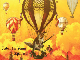 Jubal Lee Young Squirrels cover art