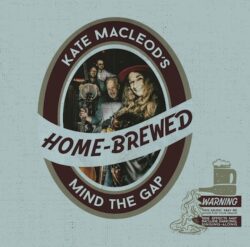 Cover art for Kate Macleod's Mind the Gap album "Home Brewed"