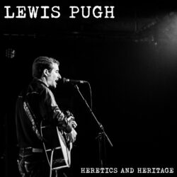 Artwork for Lewis Pugh album "Heretics and Heritage"
