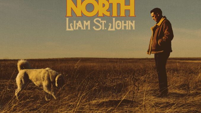 Artwork for Liam St. John album "Man Of the North"