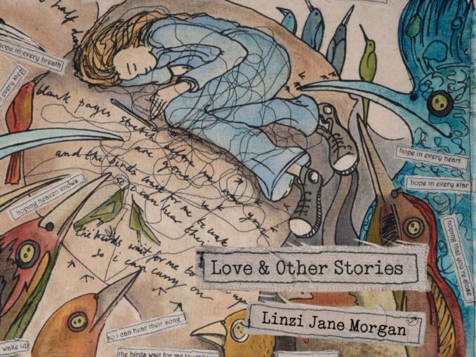 Artwork for Linzi Jane Morgan's album "Love & Other Stories"
