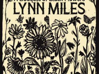 artwork for Lynn Miles album "A Bouquet of Black Flowers"