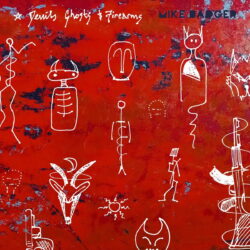 Artwork for Mike Badger album "Devils Ghosts & Firearms"