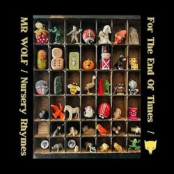 Cover art for Mr Wolf album "NurseryRhymesForTheEndOfTimes"