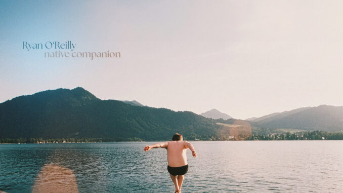 artwork for Ryan O'Reilly album "Native Companion"