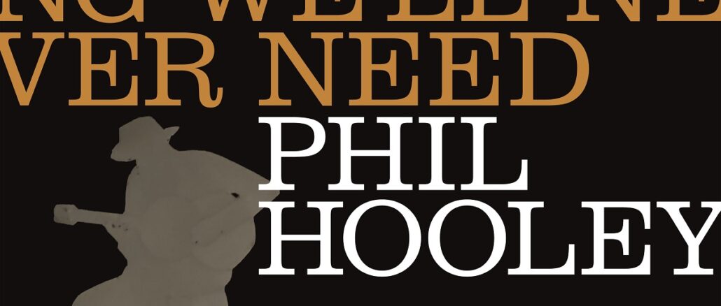 Album cover artwork for Phil Hooley "Everything We'll Never Need"
