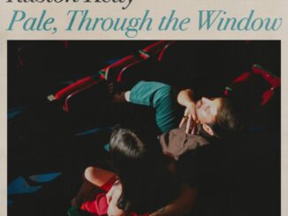 Artwork Ruston Kelly-Pales Through the Window