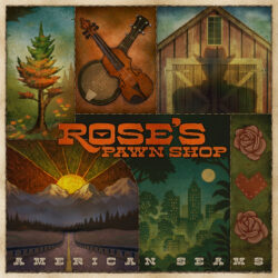 Artwork for Rose's Pawn Shop album "American Seams"