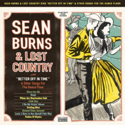artwork for Sean Burns album "Better Off In Time"