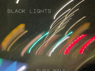 Album cover artwork for Susy Wall "Black Lights"