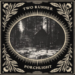 Two Runner Porchlight cover art