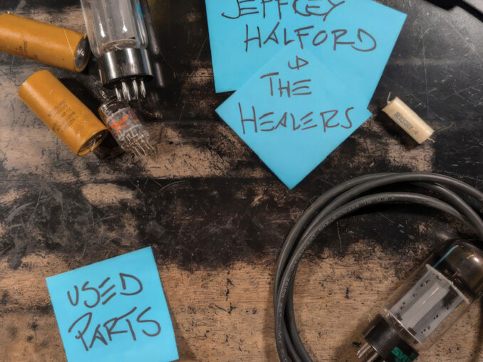 Artwork for Jeffrey Halford and the Healers album "Used Parts"