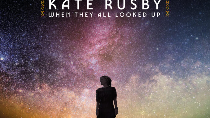 artwork for Kate Rusby album "When They All Looked Up"