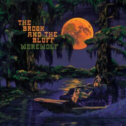 Artwork for The Brook & The Bluff album Werewolf