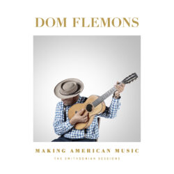 album art Dom Flemons Making American Music