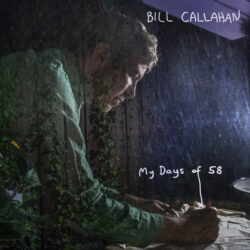 bill callahan my days of 58 cover