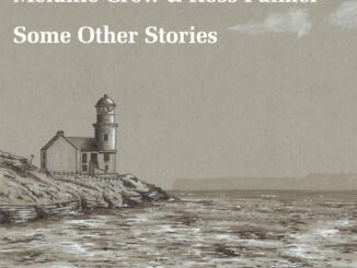 Album cover for "Some Other Stories" by Melanie Crew and Ross Palmer