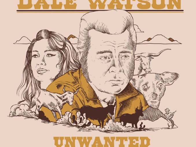 Cover art for Dale Watson album "Unwanted"